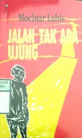 JALAN TAK ADA UJUNG