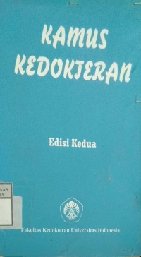 KAMUS KEDOKTERAN  Edisi Kedua