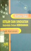 KAMUS SAKU ISTILAH DAN SINGKATAN KATA-KATA DALAM KEBIDANAN