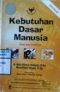 KEBUTUHAN DASAR MANUSIA : Buku Saku Praktikum