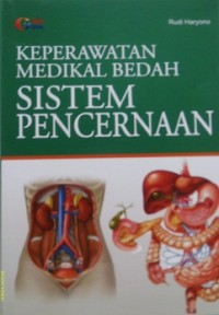 KEPERAWATAN MEDIKAL BEDAH SISTEM PENCERNAAN