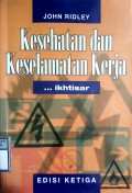 KESEHATAN DAN KESELAMATAN KERJA