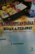 KETERAMPILAN DASAR BIDAN & PERAWAT