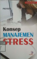 KONSEP MANAJEMEN STRESS