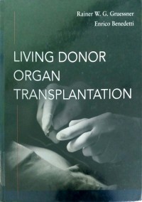 LIVING DONOR ORGAN TRANSPLANTATION