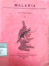 MALARIA : ENTOMOLOGI