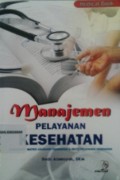 MANAJEMEN PELAYANAN KESEHATAN