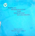 MARILAH MEMBERANTAS DAN MENCEGAH KECACINGAN