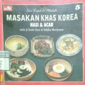 MASAKAN KHAS KOREA (5) : NASI & ACAR