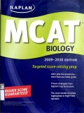 MCAT BIOLOGY 2009-2010 EDITION