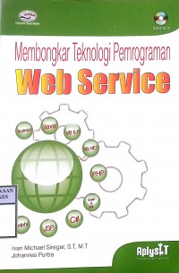 MEMBONGKAR TEKNOLOGI PEMROGRAMAN WEB SERVICE