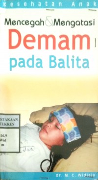 MENCEGAH & MENGATASI DEMAM PADA BALITA