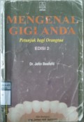 MENGENAL GIGI ANDA : Petunjuk Bagi Orangtua