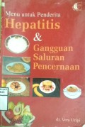 MENU UNTUK PENDERITA HEPATITIS & GANGGUAN SALURAN PENCERNAAN