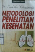 METODOLOGI PENELITIAN KESEHATAN {Edisi Revisi}