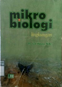 MIKROBIOLOGI LINGKUNGAN