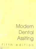 MODERN DENTAL ASSITING  : Fifth edition