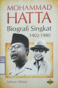 MOHAMMAD HATTA : Biografi Singkat 1902-1980