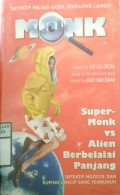 SUPER - MONK VS ALIEN BERBELALAI PANJANG