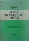 NELSON ILMU KESEHATAN ANAK   Bagian 1