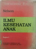 NELSON ILMU KESEHATAN ANAK    Bagian 2