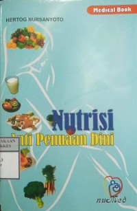 NUTRISI ANTI PENUAAN DINI