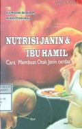 NUTRISI JANIN & IBU HAMIL : Cara Membuat Otak Janin Cerdas