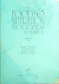 FOODS & NUTRITION ENCYCLOPEDIA