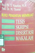 PANDUAN MEMBUAT KARYA TULIS : Resensi - Laporan Buku - Skripsi - Tesis - Artikel - Makalah _ Berita - Essei - dll.