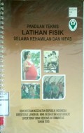 PANDUAN TEKNIS LATIHAN FISIK SELAMA KEHAMILAN DAN NIFAS