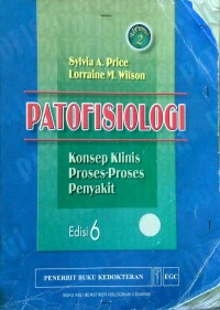 PATOFISIOLOGI : Konsep Klinis Proses-Proses Penyakit EDISI 6