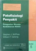 PATOFISIOLOGI PENYAKIT : Pengantar Menuju Kedokteran Klinis edisi 5