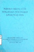 PEDOMAN BIDANG STUDI PENGAWASAN PEMCEMARAN LINGKUNGAN FISIK