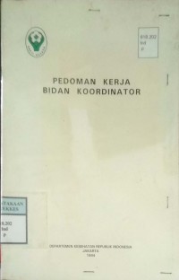 PEDOMAN KERJA BIDAN KOORDINATOR