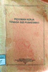 PEDOMAN KERJA TENAGA GIZI PUSKESMAS