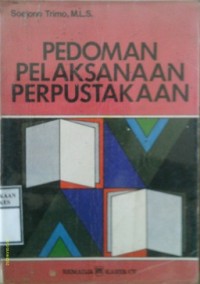 PEDOMAN PELAKSANAAN PERPUSTAKAAN