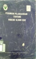 PEDOMAN PELAKSANAAN TENTANG HIGIENE KLINIK GIGI