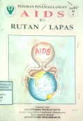 PEDOMAN PENANGGULANGAN AIDS DI RUTAN / LAPAS