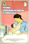 PEDOMAN PENGELOLAAN AIR SUSU IBU DI TEMPAT KERJA