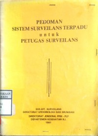 PEDOMAN SISTEM SURVEILANS TERPADU UNTUK PETUGAS SURVEILANS