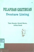 PELAPISAN GIGI TIRUAN DENTURE LINING