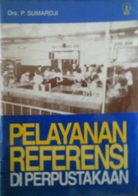 PELAYANAN REFERENSI DI PERPUSTAKAAN