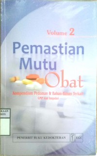 PEMASTIAN MUTU OBAT    Volume 2