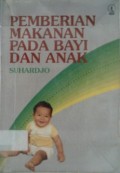 PEMBERIAN MAKANAN PADA BAYI DAN ANAK