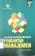 CARA CEPAT DAN MUDAH MEMAHAMI PENGANTAR MANAJEMEN    edisi 2