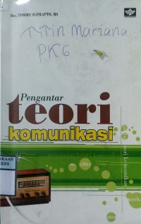 PENGANTAR TEORI KOMUNIKASI