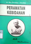 PERAWATAN KEBIDANAN   jilid 1