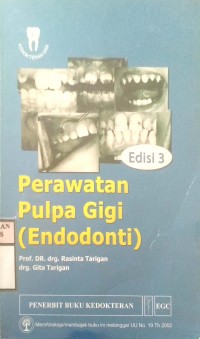 PERAWATAN PULPA GIGI ENDODONTI