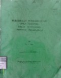 PERCOBAAN PENDAHULUAN (PRA-TESTING) DALAM PENYULUHAN : Petunjuk Pelaksanaan