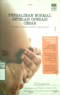 PERSALINAN NORMAL SETELAH OPERASI CESAR (VAGINAL BIRTH AFTER CESAREAN)